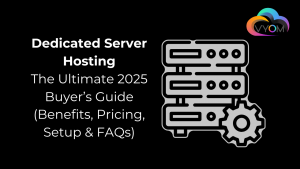 Dedicated Server Hosting Guide 2025