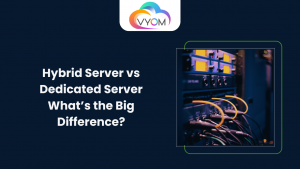 Hybrid Server vs Dedicated Server: What’s the Big Difference?