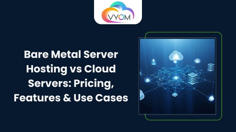 Bare Metal Server Hosting vs Cloud Servers: Pricing, Features & Use Cases
