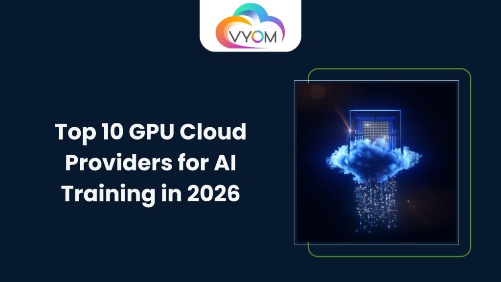 Top 10 GPU Cloud Providers for AI Training in 2026