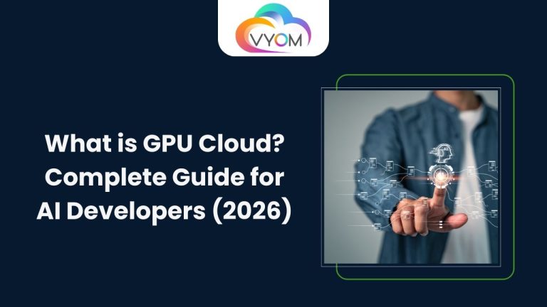 What is GPU Cloud? Complete Guide for AI Developers (2026)