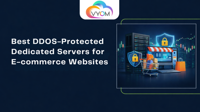Best DDoS-Protected Dedicated Servers for E-commerce Websites