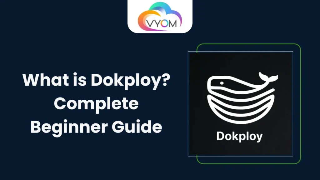 What is Dokploy? Complete Beginner Guide