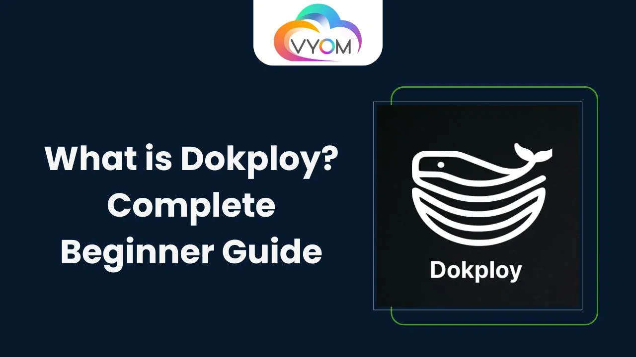What is Dokploy? Complete Beginner Guide
