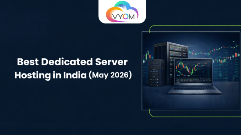 Best Dedicated Server Hosting in India (May 2026)