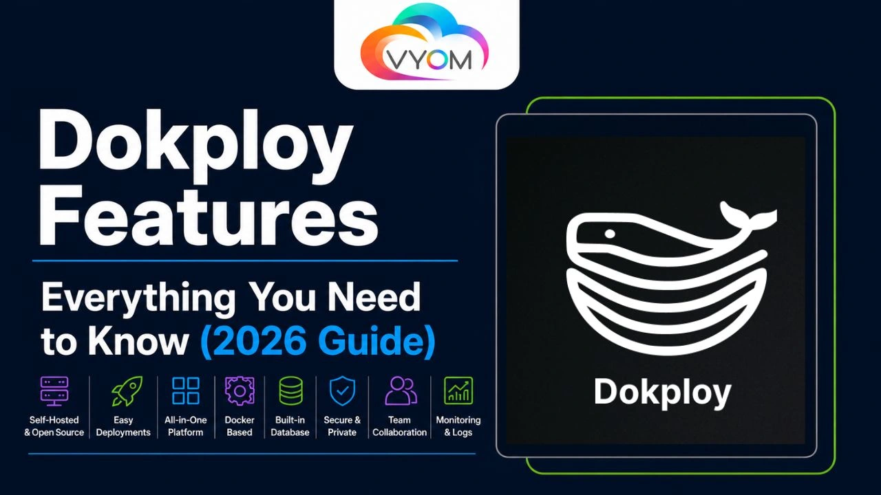 Dokploy Features Everything You Need to Know (2026 Guide)