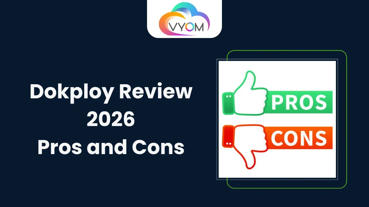 Dokploy Review 2026: Pros and Cons