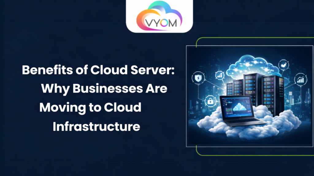 Benefits of Cloud Server