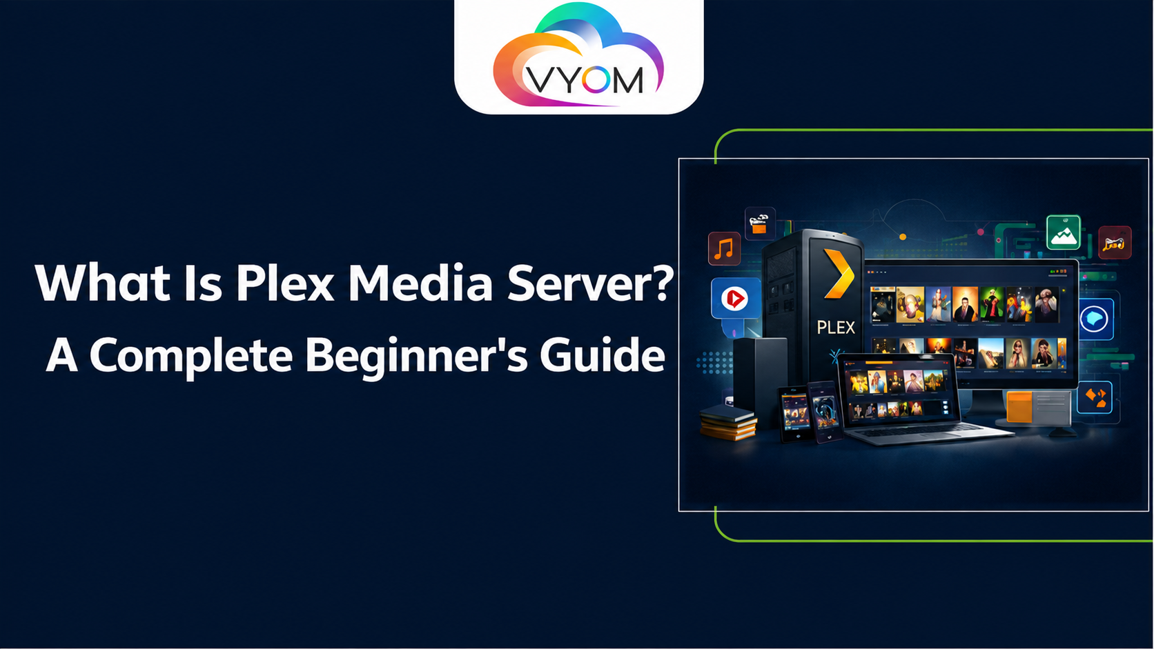 What Is Plex Media Server