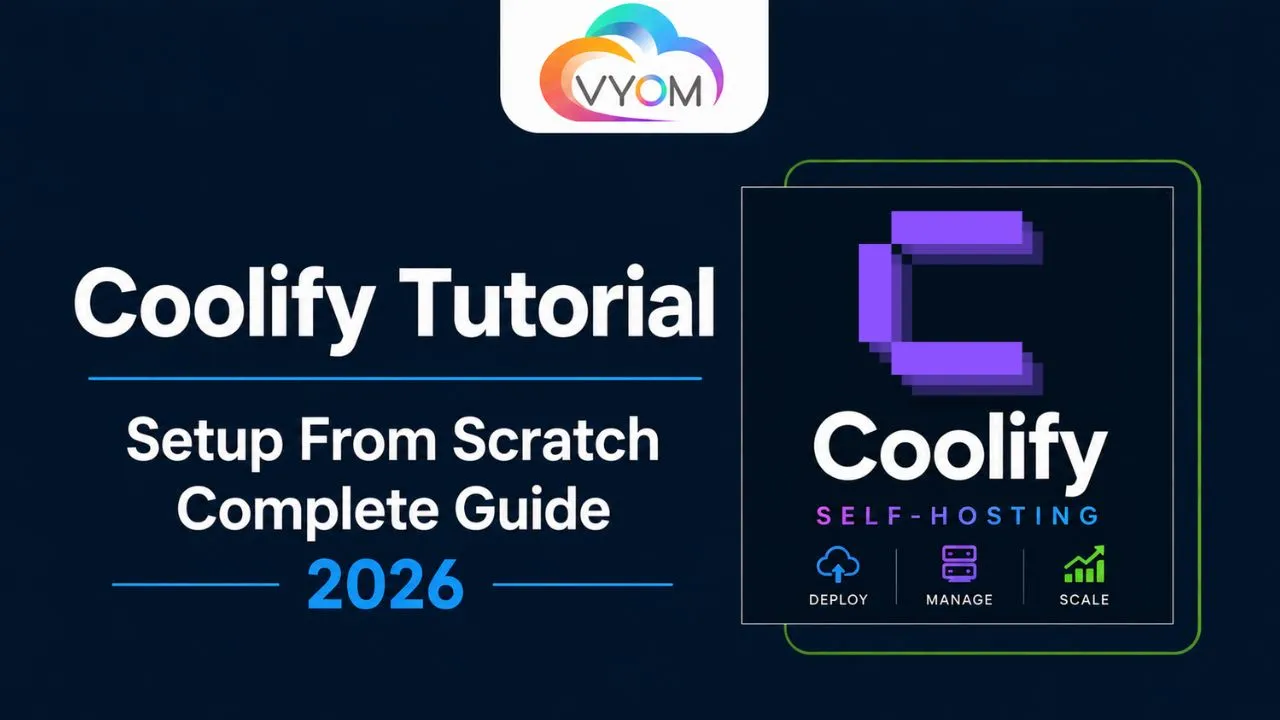 Coolify Tutorial: Setup From Scratch (Complete Guide 2026)
