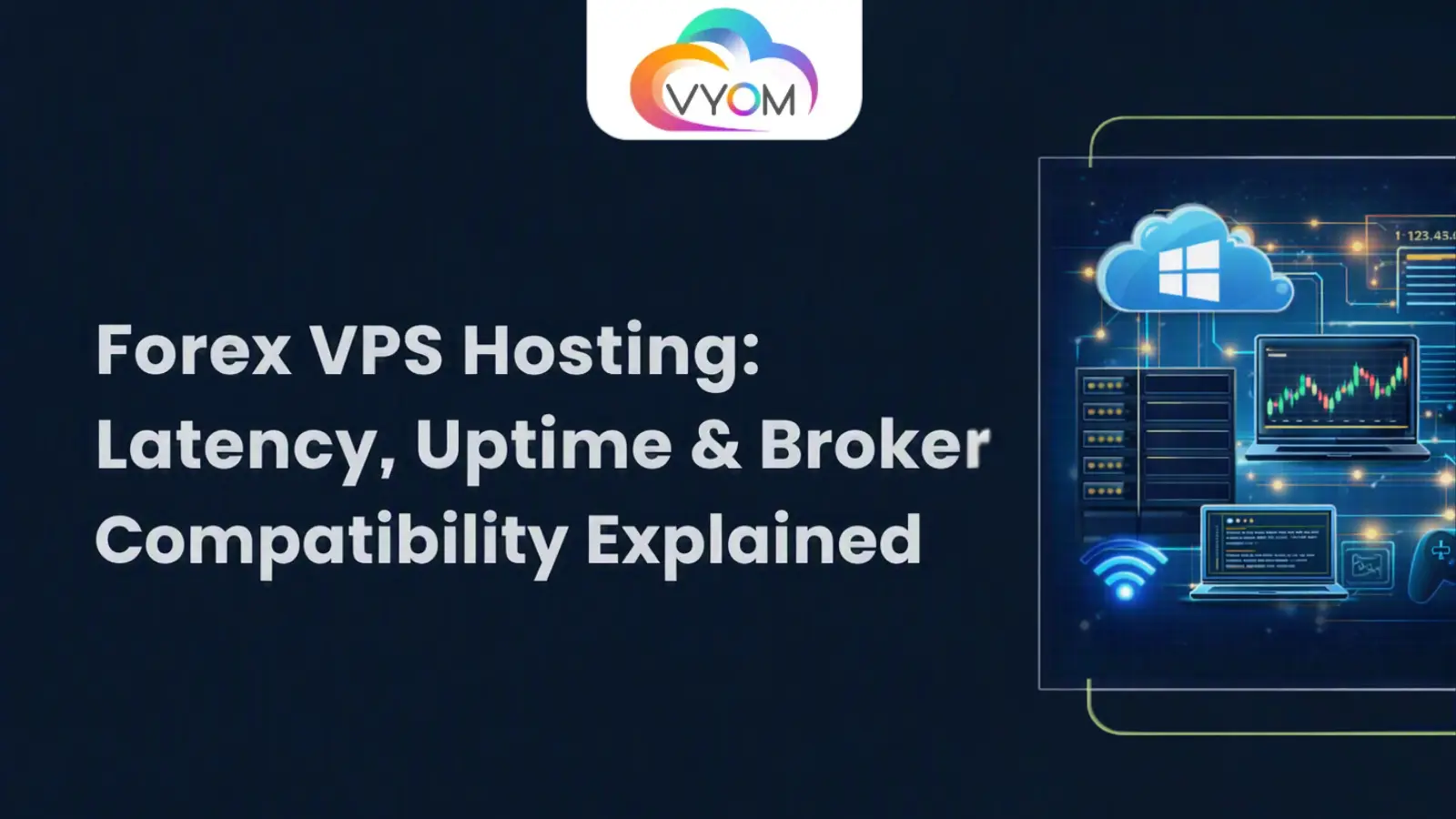 Forex VPS Hosting