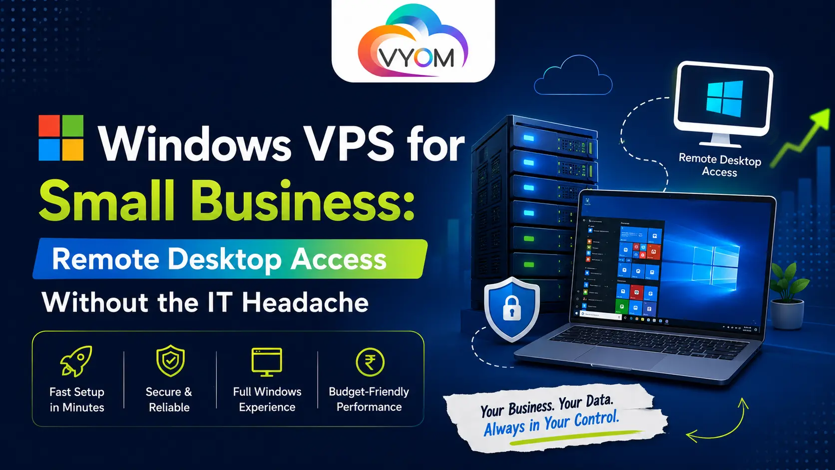 Windows VPS for Small Business Remote Desktop Access Without the IT Headache