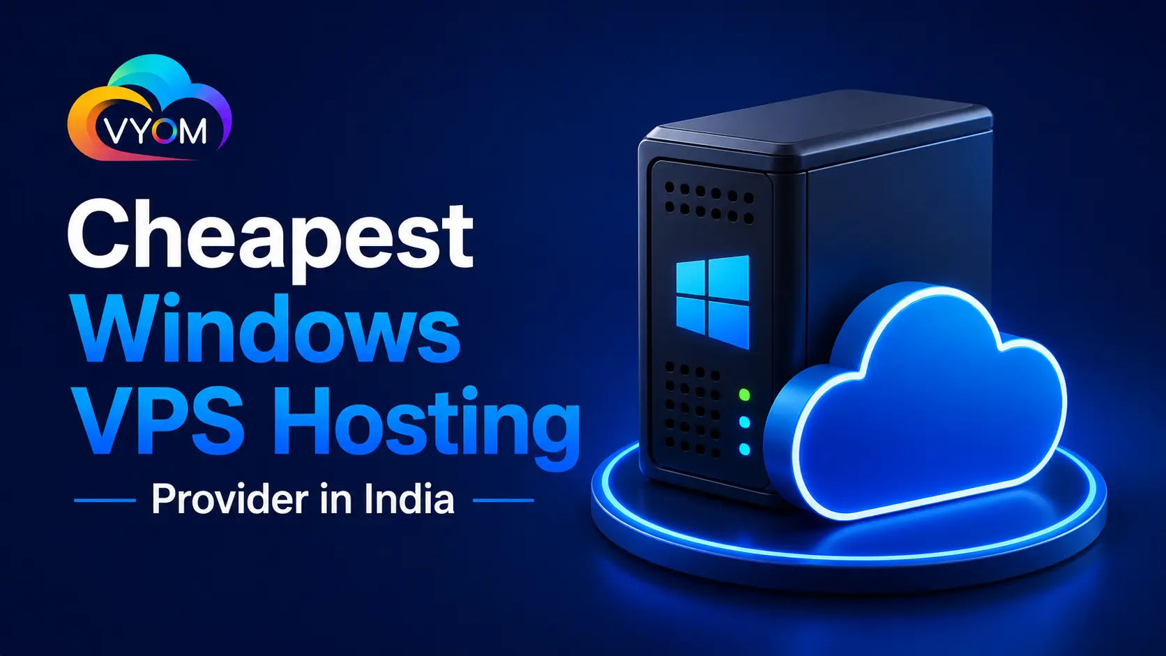 Cheapest Windows VPS Hosting Providers in India