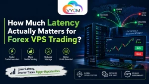 How Much Latency Actually Matters for Forex VPS Trading?